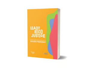 Projekt "Lead for EcoJustice" (2025.) Lead for EcoJustice: ključne kompetencije ravnatelja/ica za ekološku pravednost. Zagreb: Network of Education Policy Centers i Forum za slobodu odgoja.